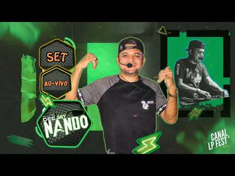 CANAL, LP FEST' and MAESTRO DJ NANDO 