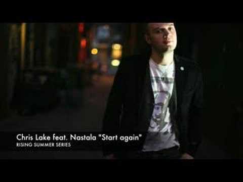 Chris Lake feat. Nastala "Start again"