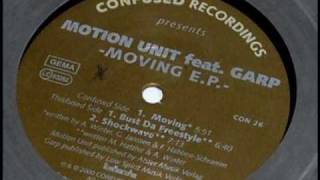 Motion Unit - Moving feat GARP