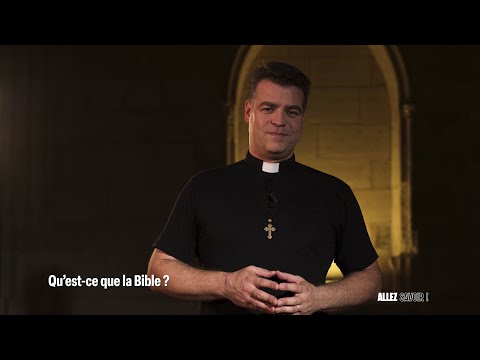"Qu’est-ce que la Bible ?" avec Père Jérémy Rigaux
