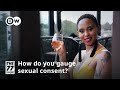How To Gauge Sexual Consent Can Sex Under The Influence Of Alcohol Ever Be Consensual