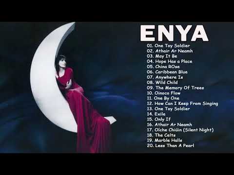 The Very Best Of ENYA Songs Collection 2021| Greatest Hits Full Album Of ENYA