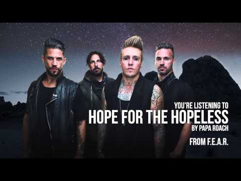 Papa Roach - Hope for the Hopeless (Audio Stream)