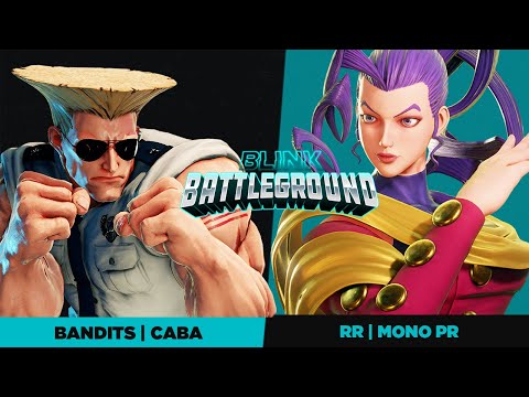 BLINK BATTLEGROUND OPEN 02 SFV TOP 8 RR | Mono PR vs Bandits | Caba