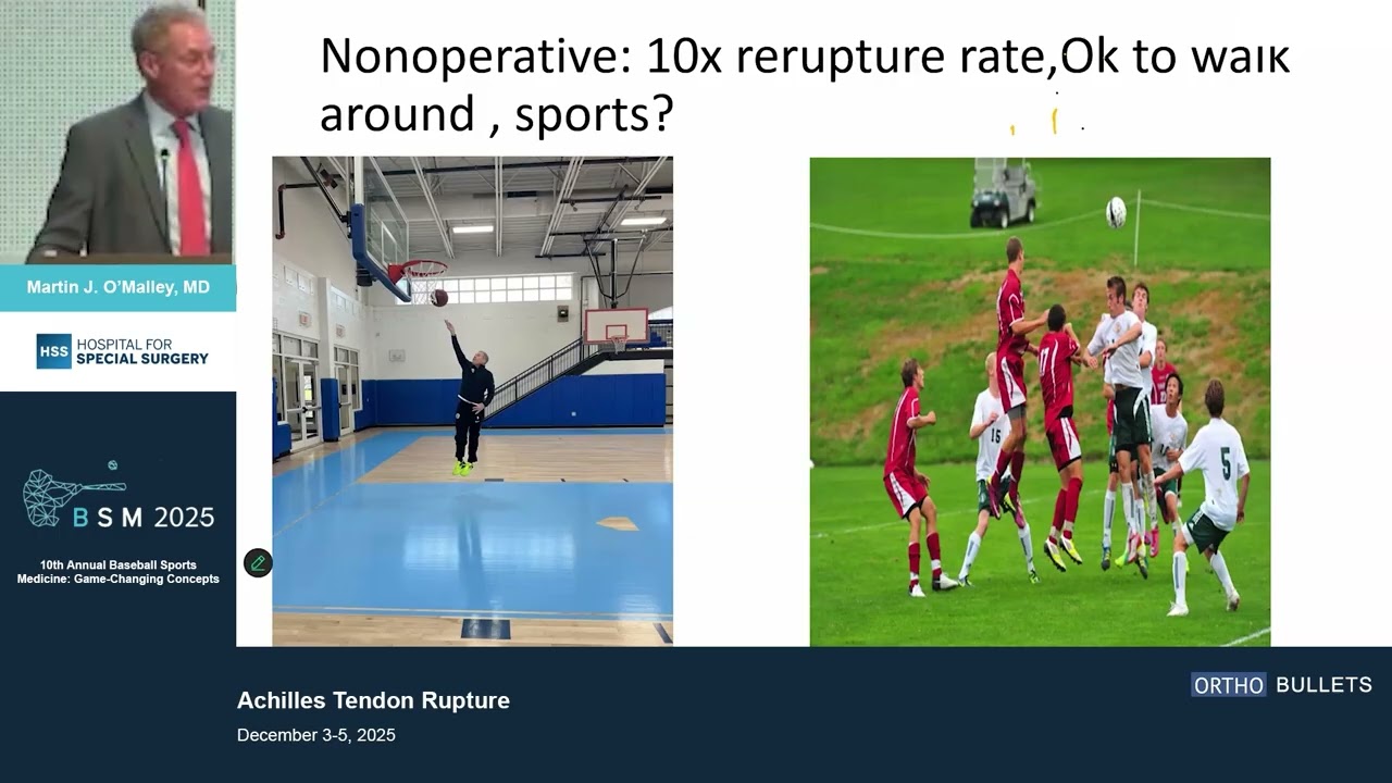 How To Treat An Achilles Tendon Rupture_Martin J. O'Malley MD