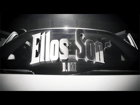 D.OZi - Ellos Son (Video Oficial)