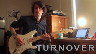 Turnover - Cutting My Fingers Off (Guitar & Bass Cover w/ Tabs)