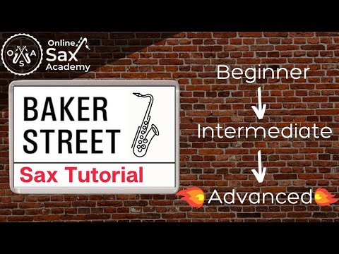 How to play 'Baker Street' on Sax: Beginner, Intermedtiate & Advanced Versions #50