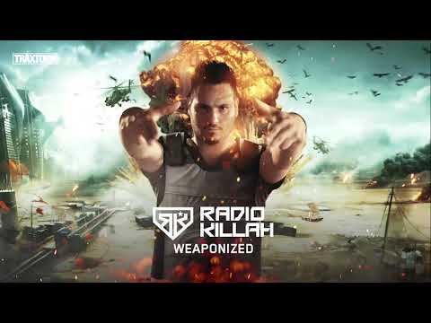 Radio Killah - Weaponized - Traxtorm 0193 [HARDCORE]