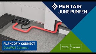 PLANCOFIX CONNECT mit CeraWall Connect - Pentair Jung Pumpen Bodenablaufpumpe mit Dallmer Design