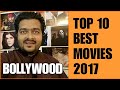 Top 10 Best Movies of 2017 | Bollywood