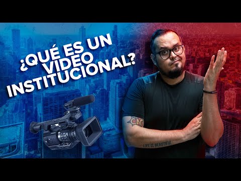 🏦 ¿Qué es y Cómo crear un Video Institucional? / Videos para Empresas.