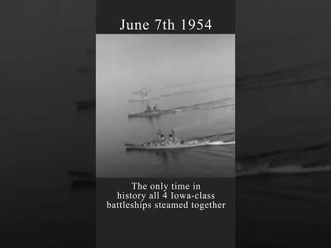 The Only Time All 4 Iowas Sailed Together