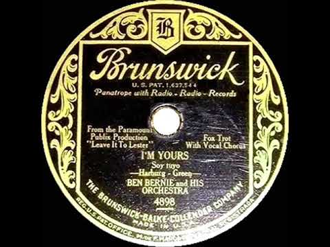 1930 Ben Bernie - I’m Yours (Pat Kennedy, vocal)