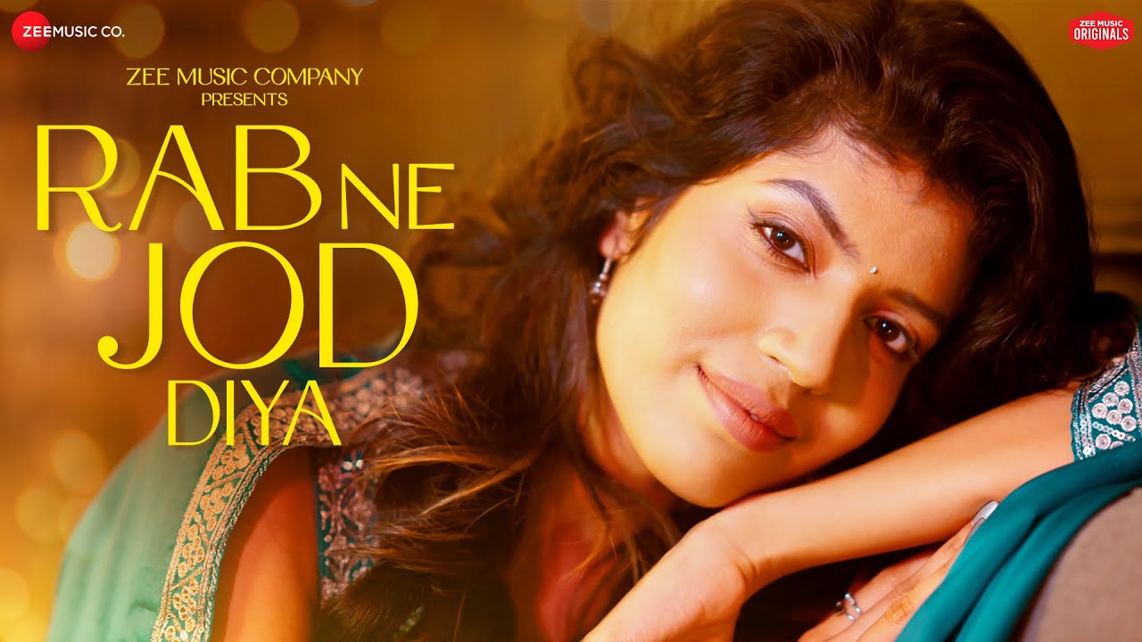 Rab Ne Jod Diya Lyrics | Sakshi Holkar