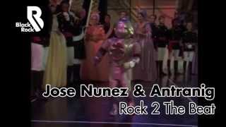 Jose Nunez & Antranig - Rock 2 The Beat (Music Video)