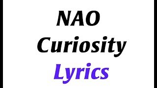 NAO - Curiosity Lyrics