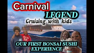 Carnival Legend | we tried bonsai sushi, on a cruise ship | cruising with kids | 4-day #cruise 