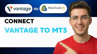 How to Connect Vantage to MT5 [2026 Full Guide]