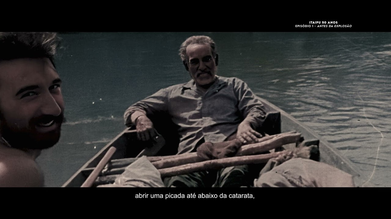 Série documental Itaipu 50 anos - Episódio 1 - Antes da explosão