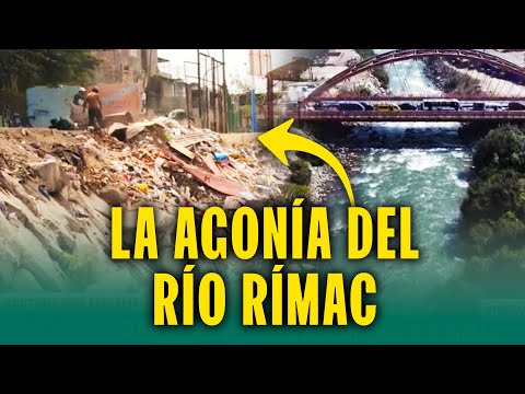 Contaminada y olvidada: El peligro del Río Rímac que vive bajo desechos tóxicos