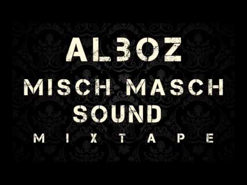 Nr.8 Alboz - Badbitch (MischMaschSound)
