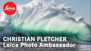 Christian Fletcher - Landscape Photographer and Leica Ambassador.