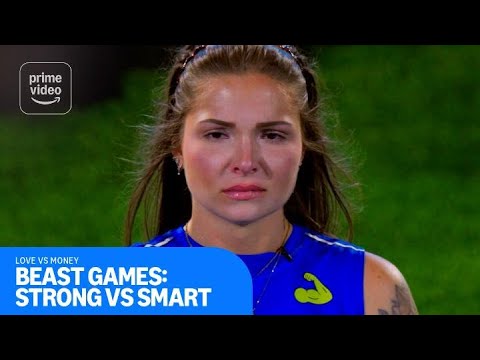 Beast Games: Strong VS Smart: Love vs Money | Prime Video
