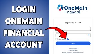How To Login OneMain Financial Account | OneMain Finance Profile Sign In Guide 2025