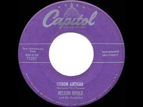 1956 HITS ARCHIVE: Lisbon Antigua - Nelson Riddle (a #1 record)
