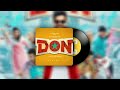 Don Movie Bgm Sivakarthikeyan Don Sivakarthikeyan Bgm Trending
