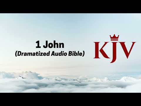 62-1 John (KJV Audio Bible)