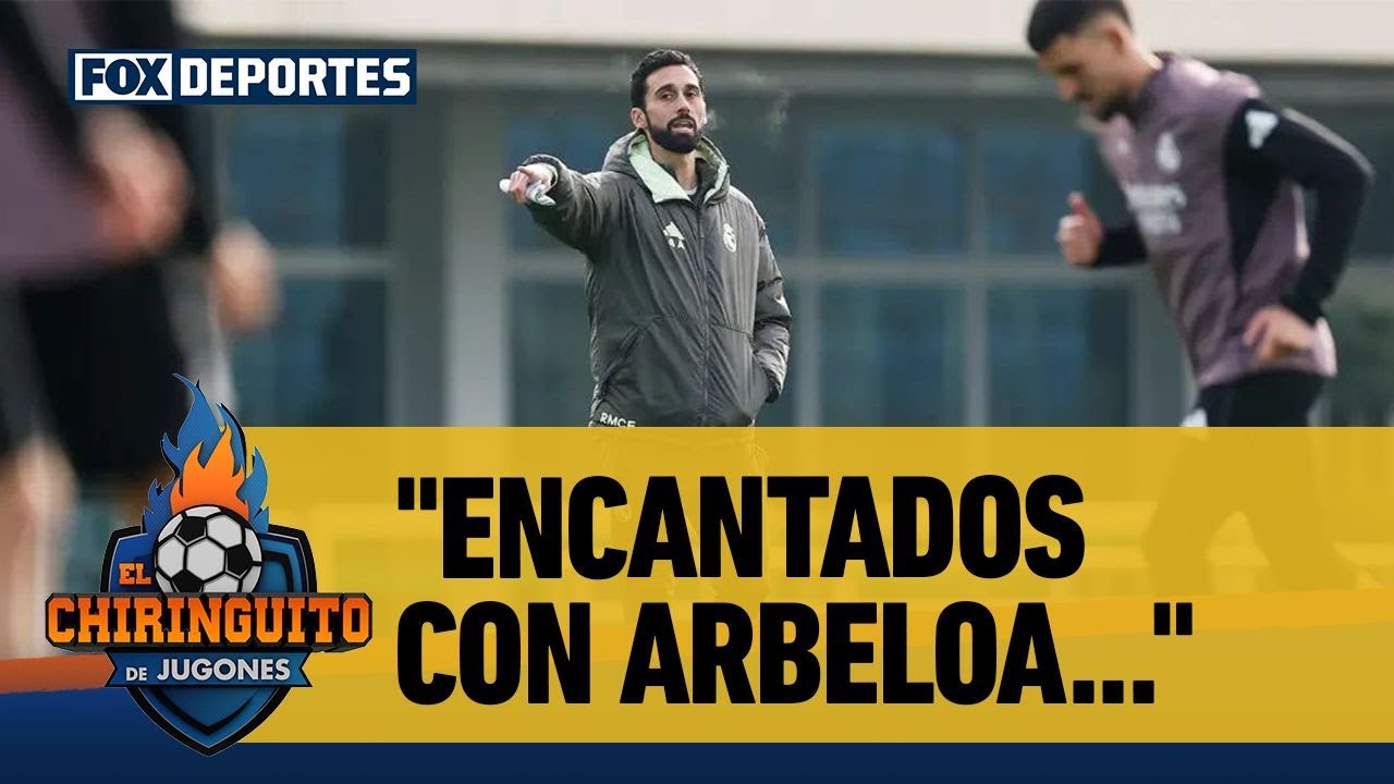 👑🔥 "ENCANTADOS con ARBELOA" están los jugadores del REAL MADRID, dice Edu Aguirre | El Chiringuito