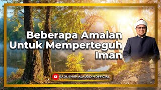 Download lagu 'Beberapa Amalan Untuk Memperteguh Iman'- Dato' Ustaz Badli Shah Alauddin mp3 Download lagu 'Beberapa Amalan Untuk Memperteguh Iman'- Dato' Ustaz Badli Shah Alauddin mp3