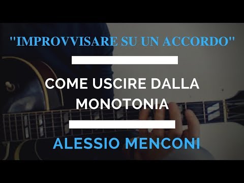 Come improvvisare su un accordo statico | Alessio Menconi Jazz Guitar Lessons