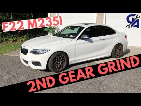 2nd Gear Grinding In An F22 M235i BMW ZF Transmission!