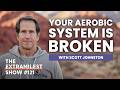How to Build an Unstoppable Aerobic Engine (Even If Starting From Zero) | Scott Johnston