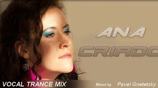 Download lagu The Best of Ana Criado Vocal Trance Mix... mp3