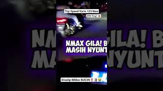 Download lagu Top Speed Vario 125 New VS NMax Spek GHOIB mp3 Download lagu Top Speed Vario 125 New VS NMax Spek GHOIB mp3