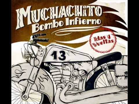 Muchachito Bombo Infierno - Caraguapa