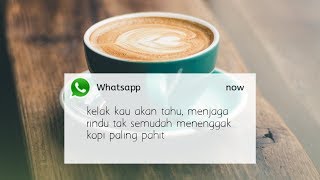 Download lagu Kata-Kata Quotes Caption Tentang Kopi Kekinian . Cocok untuk status WA #2 mp3