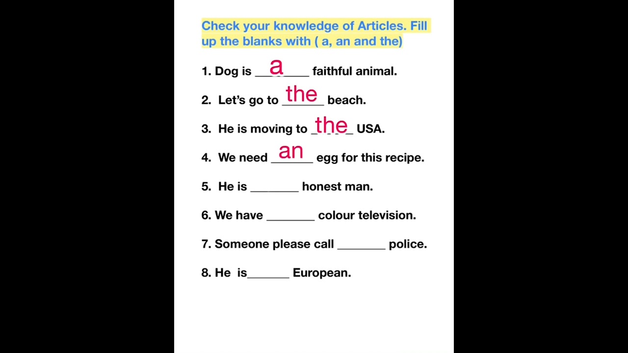 Check your knowledge of Articles (a, an and the)/ fill in the blank with suitable article