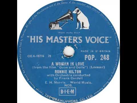 UK New Entry 1956 (143) Ronnie Hilton - A Woman In Love
