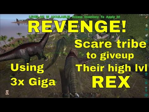 ARK Survival - A guy on a Rex killed our 2 allos - We brought 3 Gigas to revenge the loss!