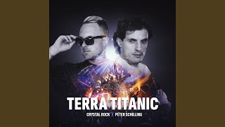 Terra Titanic (Lost To The Sea)