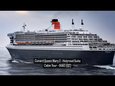 Thumbnail for Cunard Queen Mary 2 - Holyrood Suite Cabin Tour - 9082 (Q2)