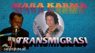 Download lagu TRANSMIGRASI MARA KARMA Karaoke Tanpa Vokal@DEDIROSADI mp3 Download lagu TRANSMIGRASI MARA KARMA Karaoke Tanpa Vokal@DEDIROSADI mp3