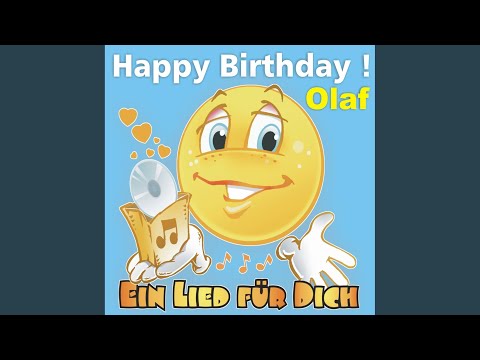 Happy Birthday ! Das Schlager Geburtstagslied für Olaf
