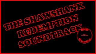 The Shawshank Redemption Soundtrack