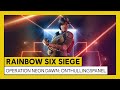 Tom Clancy’s Rainbow Six Siege – Operation Neon Dawn Onthullingspanel